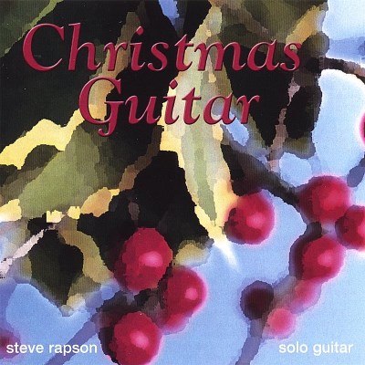 Steve Rapson/Christmas Guitar